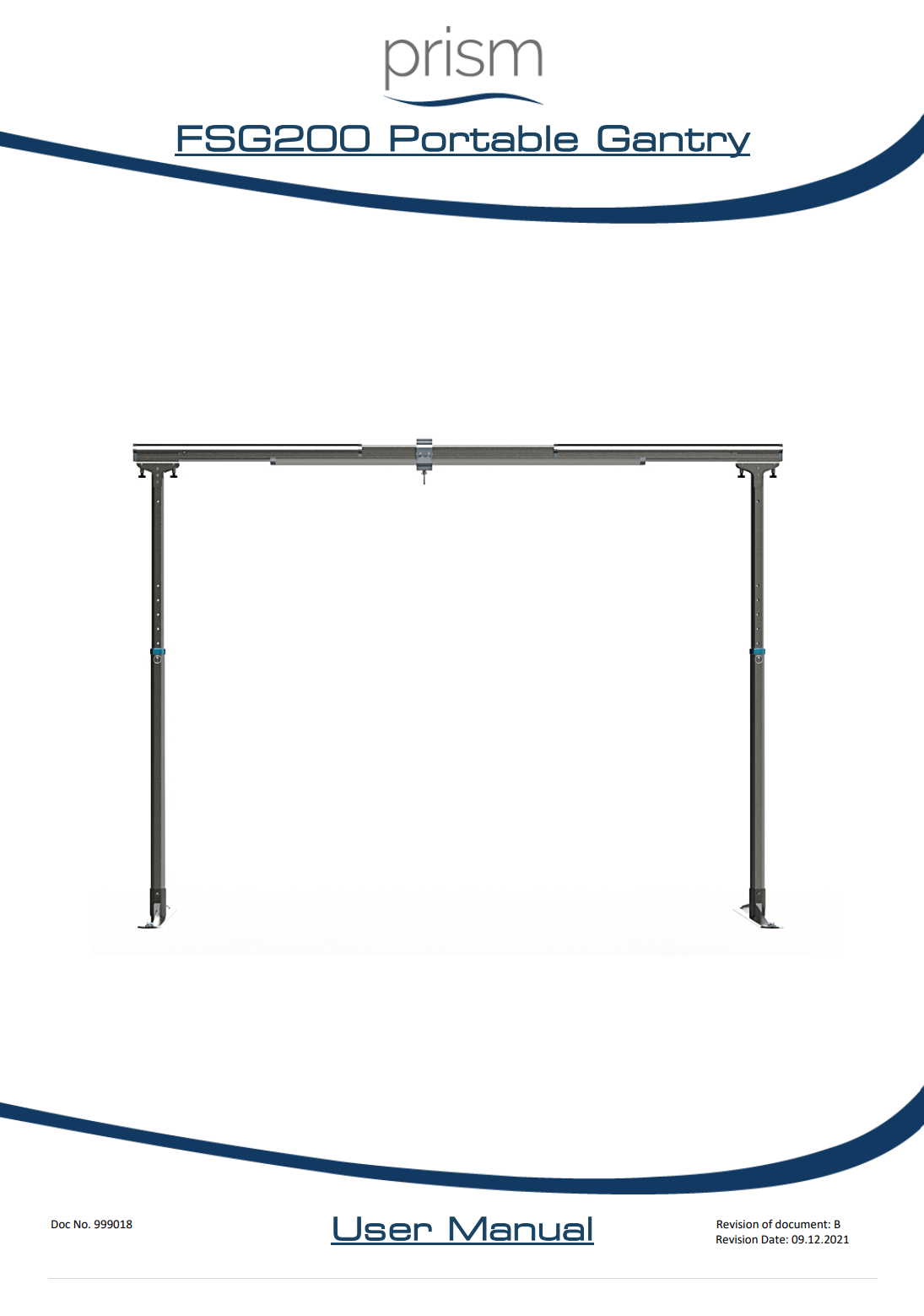 Ceiling Hoist Prism Free Standing Gantry User Manual